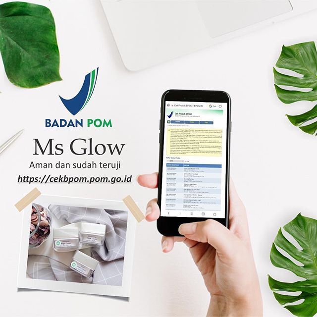 7 Ciri Cream Wajah yang Aman (Rekomendasi MS Glow) 7 Ciri Cream Wajah yang Aman (Rekomendasi MS Glow)