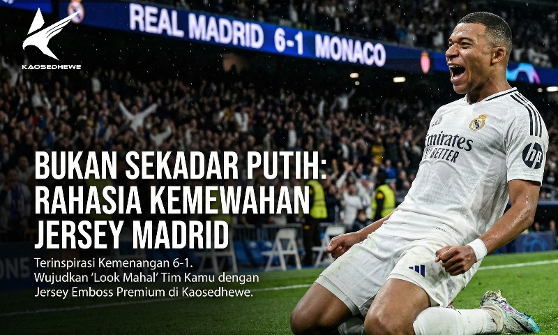 Real Madrid 6-1 Monaco: Rahasia Tampil Elegan dengan Jersey Putih "Pesta Gol Madrid" Real Madrid 6-1 Monaco: Rahasia Tampil Elegan dengan Jersey Putih "Pesta Gol Madrid"