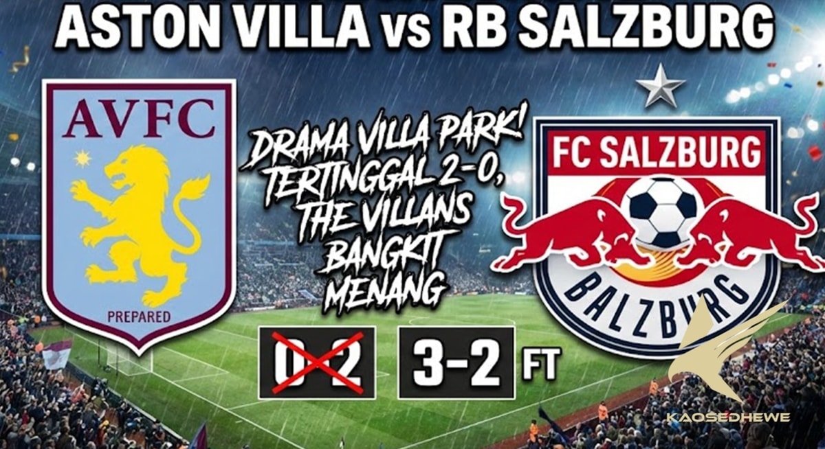Hasil Liga Europa: Aston Villa vs RB Salzburg, Tertinggal 2-0 "Bawa Semangat Eropa ke....."