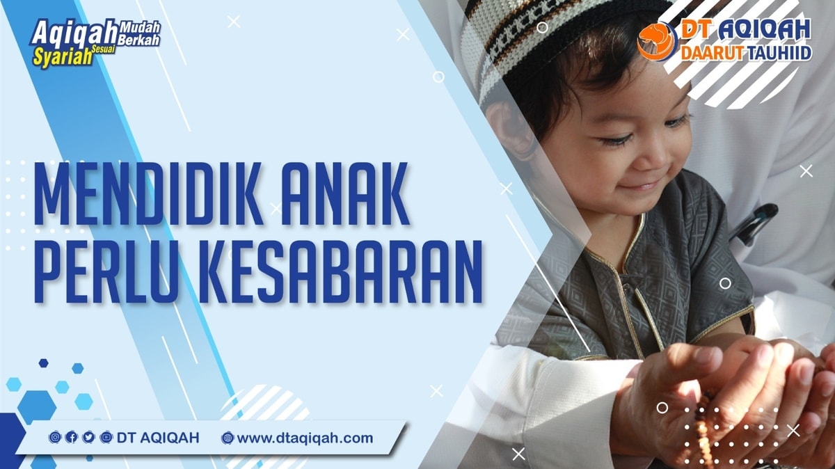 Mendidik Anak: Sabar dalam Perspektif Islam