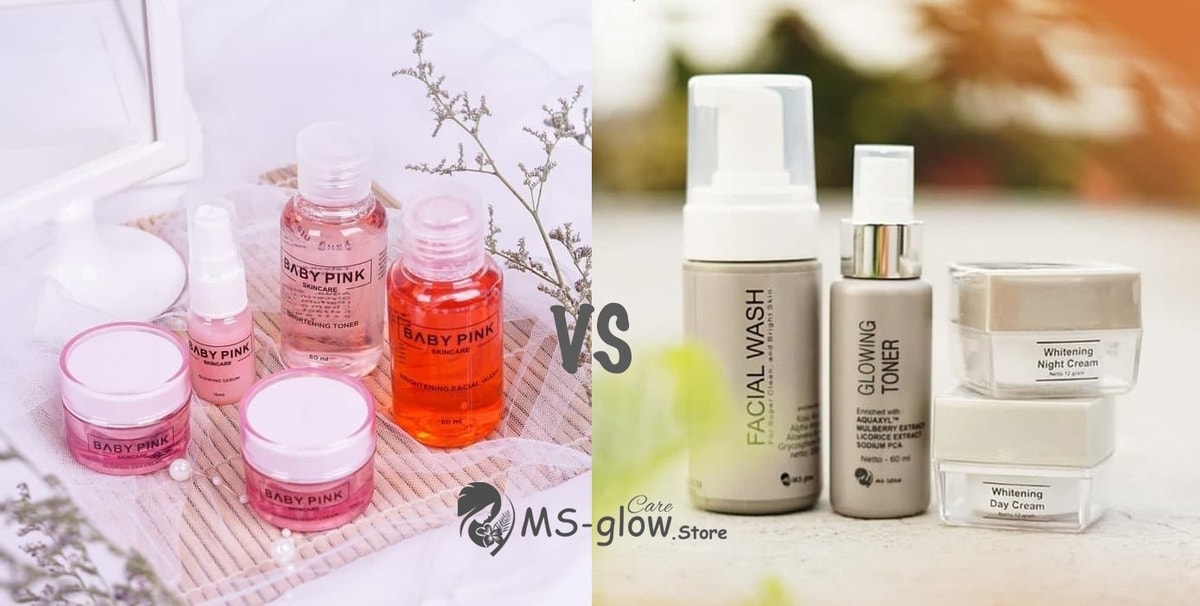 Baby Pink vs MS Glow: Paket Whitening Mana Yang Paling Ampuh?