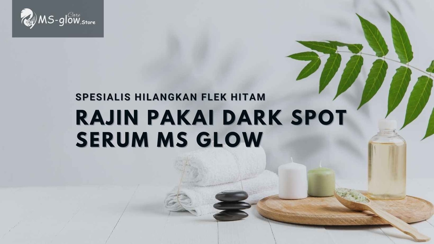 √ Spesialis Hilangkan Flek Hitam Dark Spot Serum