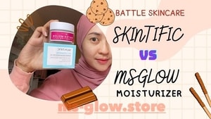 MS Glow vs Skintific? Ini Perbandingan Produk Unggulannya