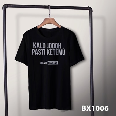 Kaos kalau jodoh pasti ketemu