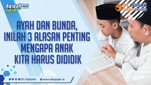 Inilah 3 Alasan Penting Mengapa Anak Kita Harus Dididik 🌟