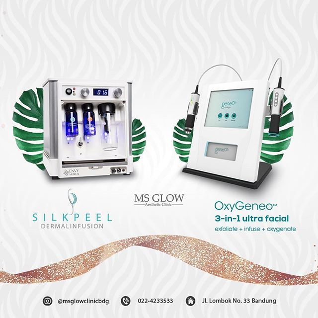 MS Glow Silkpeel dan Oxygeneo 3-in-1 Ultrafacial